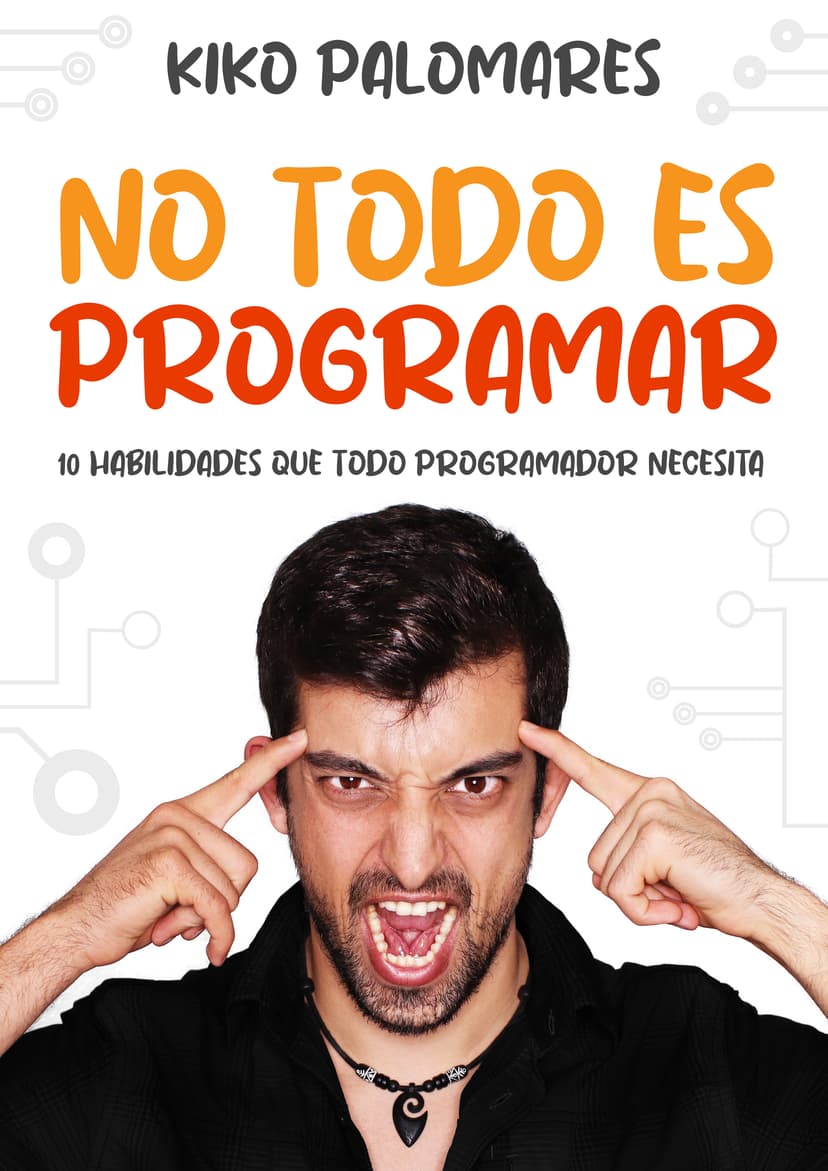 Portada del libro No todo es programar